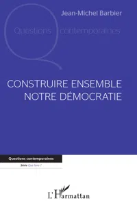 Construire ensemble notre démocratie_cover