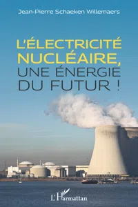 L'électricité nucléaire, une énergie du futur_cover