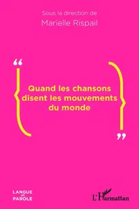 Quand les chansons disent les mouvements du monde_cover