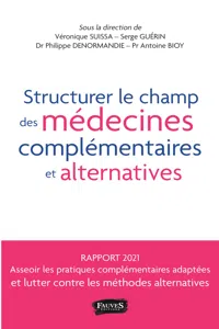 Structurer le champ des médecines complémentaires et alternatives_cover