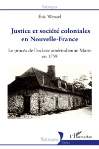 Justice et société coloniales en Nouvelle-France_cover