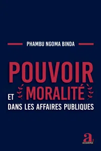 Pouvoir et moralité dans les affaires publiques_cover