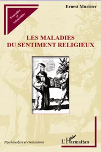 Les maladies du sentiment religieux_cover