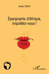 Epargnants d'Afrique, inquiétez-vous!