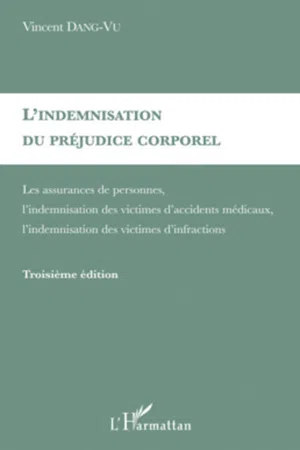 L'indemnisation du préjudice corporel