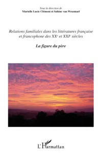 Relations familiales dans les littératures française et francophone_cover