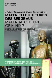 Materielle Kulturen des Bergbaus | Material Cultures of Mining_cover