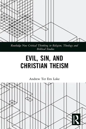 Evil, Sin, and Christian Theism