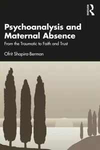 Psychoanalysis and Maternal Absence_cover