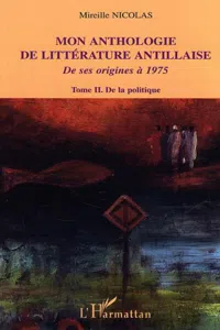 Mon anthologie de littérature antillaise_cover