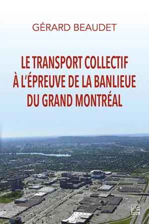 Le transport collectif à l'épreuve de la banlieue du grand Montréal