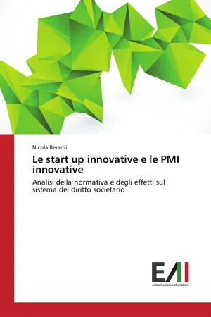 Le start up innovative e le PMI innovative