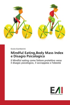 Mindful Eating,Body Mass Index e Disagio Psicologico