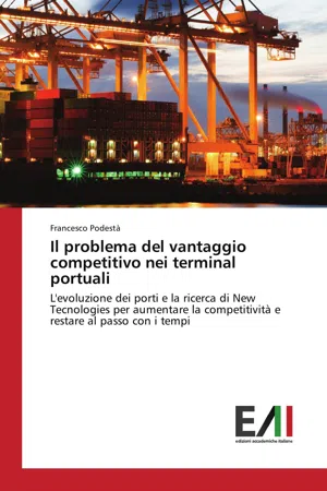 Il problema del vantaggio competitivo nei terminal portuali