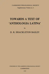 Towards a Text of 'Anthologia Latina'_cover