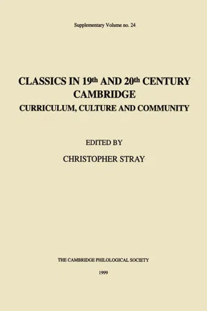 Classics in 19th and 20th Century Cambridge