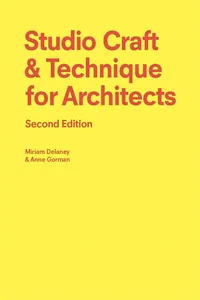 Studio Craft & Technique for Architects Second Edition_cover
