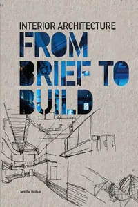 Interior Architecture: From Brief to Build_cover