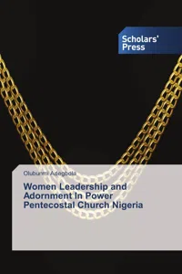 Women Leadership and Adornment In Power Pentecostal Church Nigeria_cover