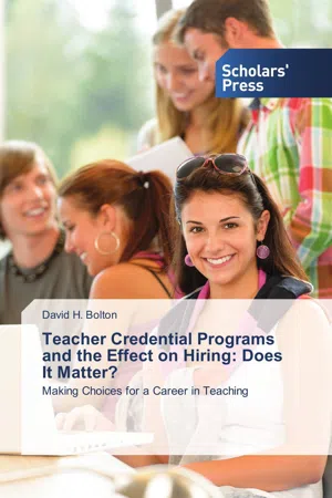 Teacher Credential Programs and the Effect on Hiring: Does It Matter?
