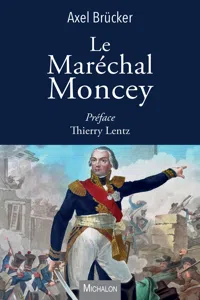 Le Maréchal Moncey_cover