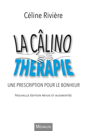 La câlinothérapie