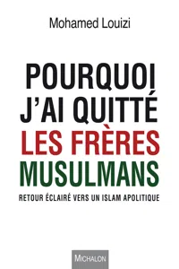 Pourquoi j'ai quitté les Frères musulmans_cover