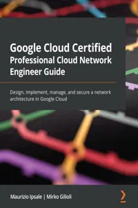 Google Cloud Certified Professional Cloud Network Engineer Guide_cover