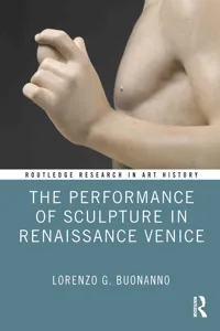 The Performance of Sculpture in Renaissance Venice_cover