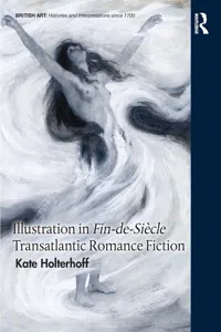 Illustration in Fin-de-Siècle Transatlantic Romance Fiction_cover