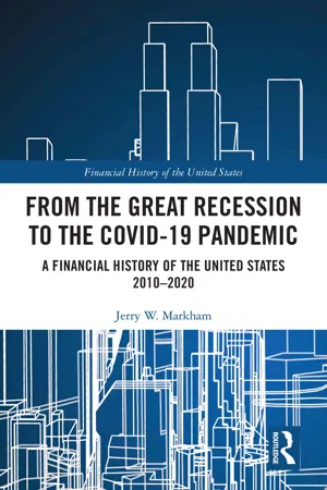 From the Great Recession to the Covid-19 Pandemic