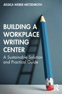 Building a Workplace Writing Center_cover