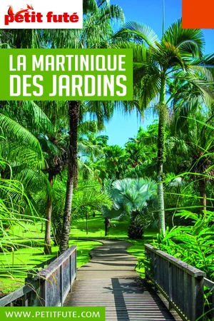 Martinique des Jardins 2021 Petit Futé