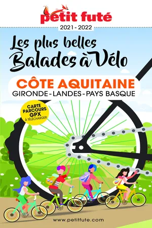 Balades à vélo Côte Aquitaine 2022 Petit Futé