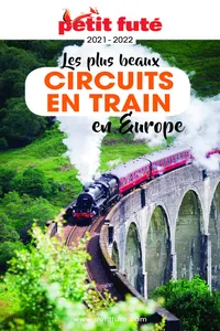 Les plus beaux circuits en train en Europe 2021 Petit Futé_cover