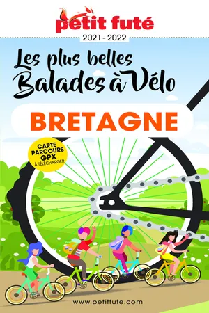 Balades à vélo Bretagne 2021 Petit Futé