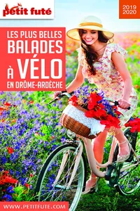 Balades à vélo Drôme-Ardèche 2019 Petit Futé_cover