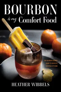 Bourbon Is My Comfort Food_cover
