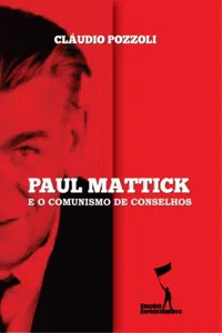 Paul Mattick e o Comunismo de Conselhos_cover