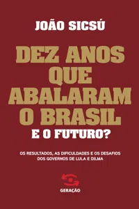 Dez anos que abalaram o Brasil_cover