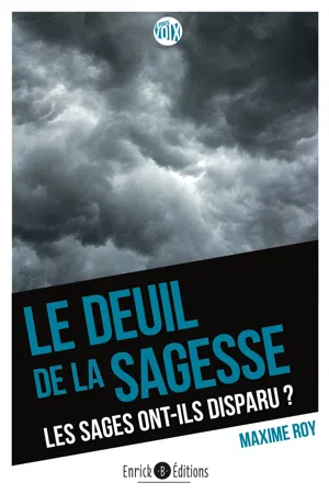 Le deuil de la sagesse