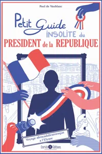 Petit guide insolite du président de la République_cover