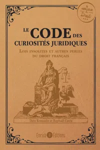 Le code des curiosités juridiques_cover