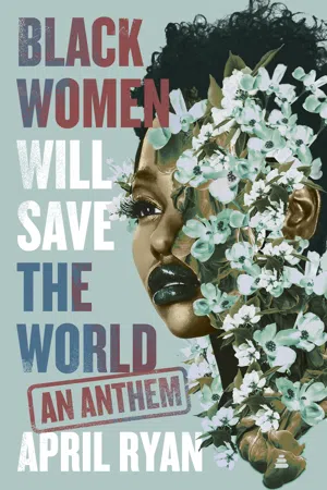 Black Women Will Save the World