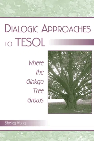 Dialogic Approaches to TESOL