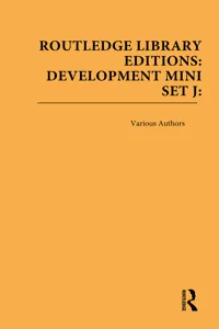 Routledge Library Editions: Development Mini-Set J: Politics and International Relations_cover
