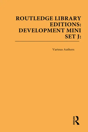 Routledge Library Editions: Development Mini-Set J: Politics and International Relations