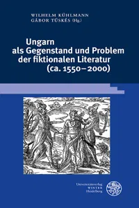 Ungarn als Gegenstand und Problem der fiktionalen Literatur_cover