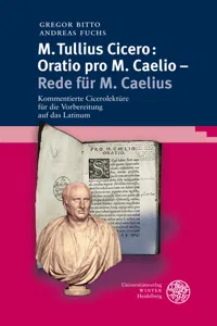 M. Tullius Cicero: Oratio pro M. Caelio – Rede für M. Caelius_cover