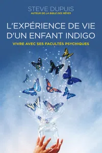 L'expérience de vie d'un enfant indigo_cover